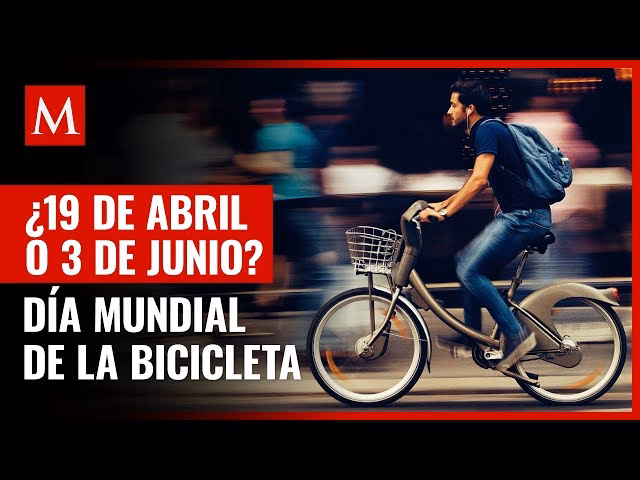 ¿Por qué el 19 de abril se llama el Día de la Bicicleta?