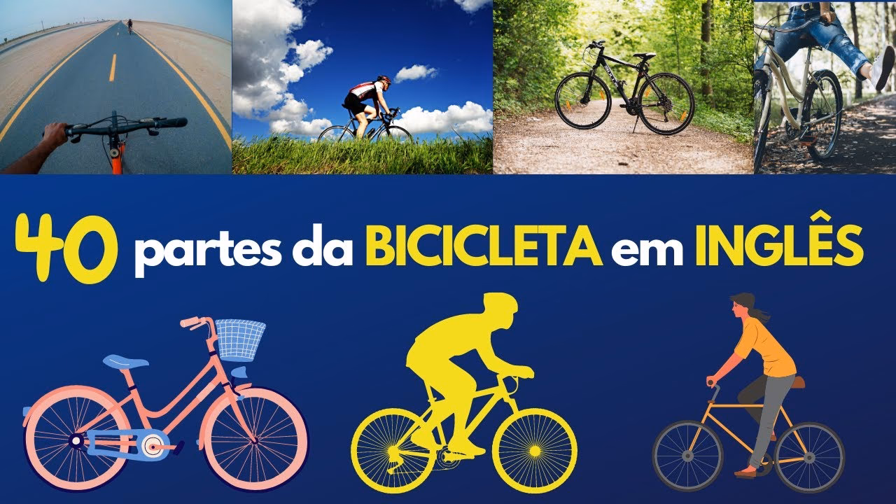 Como é a bicicleta em inglês?