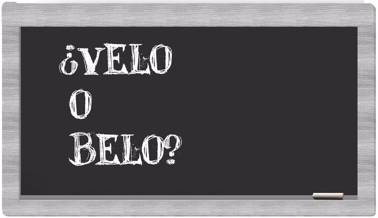 What does Velo mean in English?